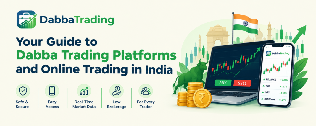 Best Online Dabba Trading in India
