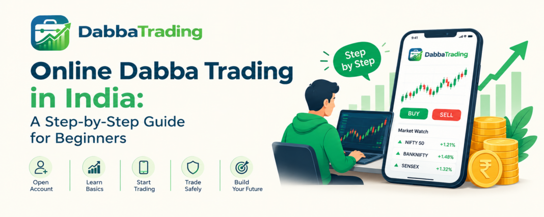 Online Dabba Trading in India Online Dabba Trading in India